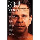 Steven Fraser: The Bell Curve Wars