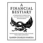 Ramin Charles Nakisa: A Financial Bestiary