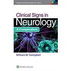 William W Campbell: Clinical Signs in Neurology