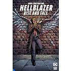 Tom Taylor: Hellblazer: Rise and Fall