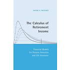 Moshe A Milevsky: The Calculus of Retirement Income