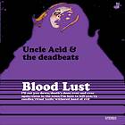 Uncle Acid & Deadbeats Blood Lust LP