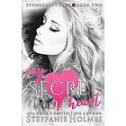 Steffanie Holmes: My Secret Heart