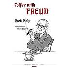 Brett Kahr: Coffee with Freud