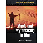 Timothy E Scheurer: Music and Mythmaking in Film
