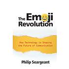 Philip Seargeant: The Emoji Revolution