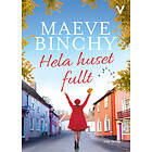 Maeve Binchy: Hela huset fullt