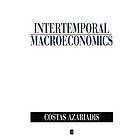 C Azariadis: Intertemporal Macroeconomics