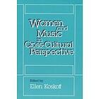 Ellen Koskoff: Women and Music in Cross-Cultural Perspective