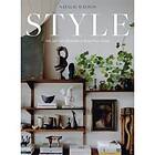 Natalie Walton: Style: The Art of Creating a Beautiful Home