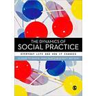 Elizabeth Shove: The Dynamics of Social Practice