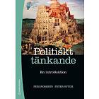Peri Roberts, Peter Sutch: Politiskt tänkande en introduktion