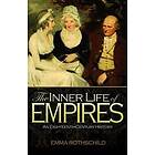 Emma Rothschild: The Inner Life of Empires