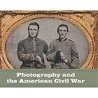 Jeff L Rosenheim: Photography and the American Civil War