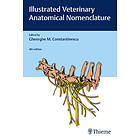 Gheorghe M Constantinescu: Illustrated Veterinary Anatomical Nomenclature