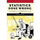 Alex Reinhart: Statistics Done Wrong