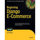 James McGaw: Beginning Django E-Commerce