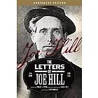 Joe Hill, Philip S Foner: The Letters Of Joe Hill