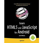 Gavin Williams: Learn HTML5 And JavaScript For Android