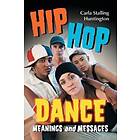 Carla Stalling Huntington: Hip Hop Dance
