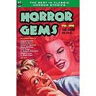 Allison V Harding, Gregory Luce, Manly Banister: Horror Gems, Volume One, Carl Jacobi and Others