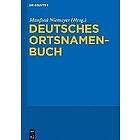 Manfred Niemeyer: Deutsches Ortsnamenbuch