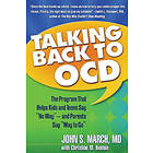 John S March: Talking Back to OCD