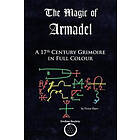 Unknown: The Magic of Armadel: A 17th Century Grimoire in Full Colour