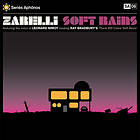 Zarelli - Soft Rains LP