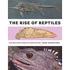 Hans-Dieter Sues: The Rise of Reptiles