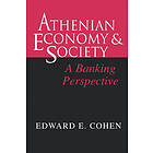 Edward Cohen: Athenian Economy and Society