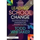 Todd Whitaker: Leading School Change