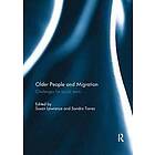 Susan Lawrence, Sandra Torres: Older People and Migration