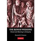 Karen K Hersch: The Roman Wedding