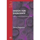 Y Vogiazou: Design for Emergence