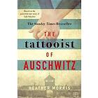 Heather Morris: The Tattooist of Auschwitz