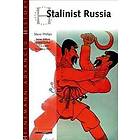 Steve Phillips: Heinemann Advanced History: Stalinist Russia