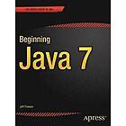 Jeff Friesen: Beginning Java 7