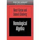 Henry Cartan, Samuel Eilenberg: Homological Algebra (PMS-19), Volume 19