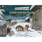 Astrid Lindgren: Tomte und der Fuchs