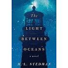 M L Stedman: Light Between Oceans