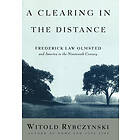 Witold Rybczynski: A Clearing in the Distance