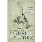 Noel Malcolm: Useful Enemies