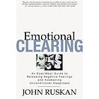 John Ruskan: Emotional Clearing