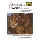 Erich Neumann: Amor and Psyche