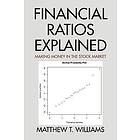 Matthew T Williams: Financial Ratios Explained