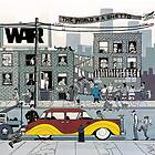 War - The World Is A Ghetto LP