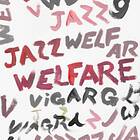 Viagra Boys - Welfare Jazz (Deluxe) LP