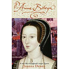 Joanna Denny: Anne Boleyn