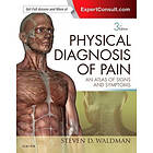 Steven D Waldman: Physical Diagnosis of Pain